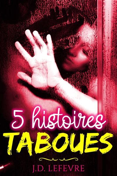 les histoires taboues